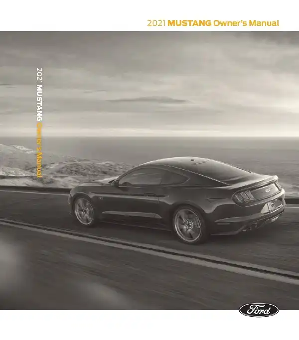 Ford Mustang 2021 MY. Owner&#39;s Manual