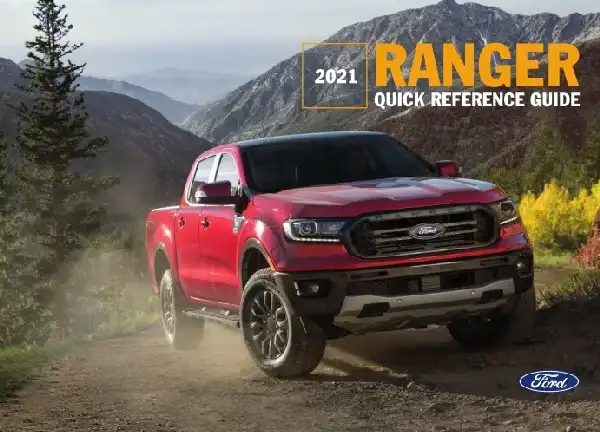Ford Ranger 2021 MY. Quick Reference Guide
