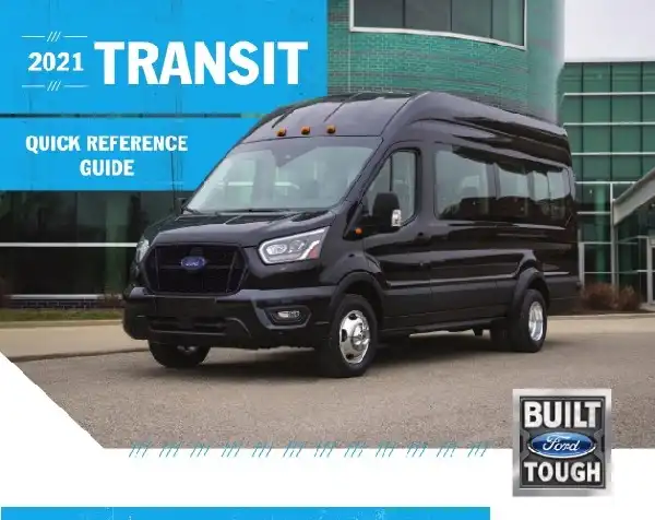 Ford Transit 2021 MY. Quick Reference Guide