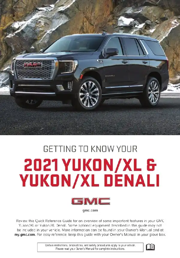 GMC Yukon 2021 MY. Getting to Know Guide