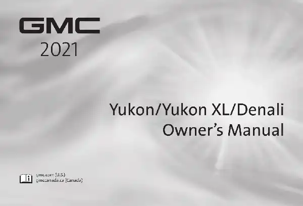 GMC Yukon 2021 MY. Owner Manual