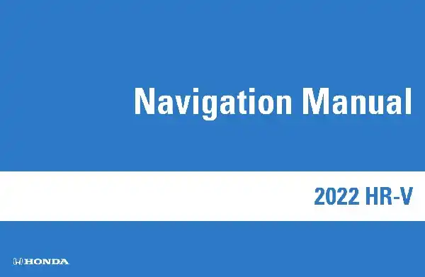 Honda HR-V 2022 MY. Navigation Manual