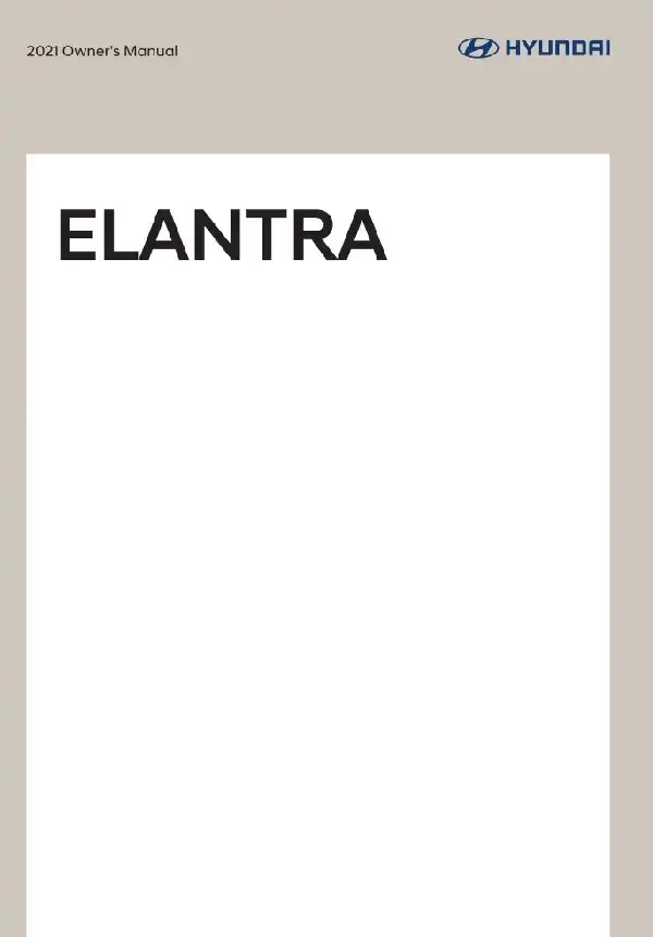 Hyundai Elantra 2021 MY. Owner&#39;s Manual