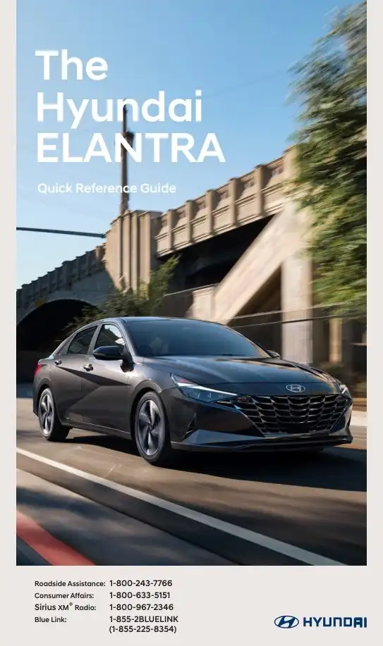 Hyundai Elantra 2021 MY. Quick Reference Guide