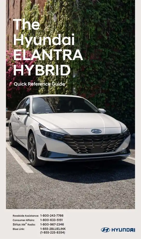 Hyundai Elantra Hybrid 2021 MY. Quick Reference Guide