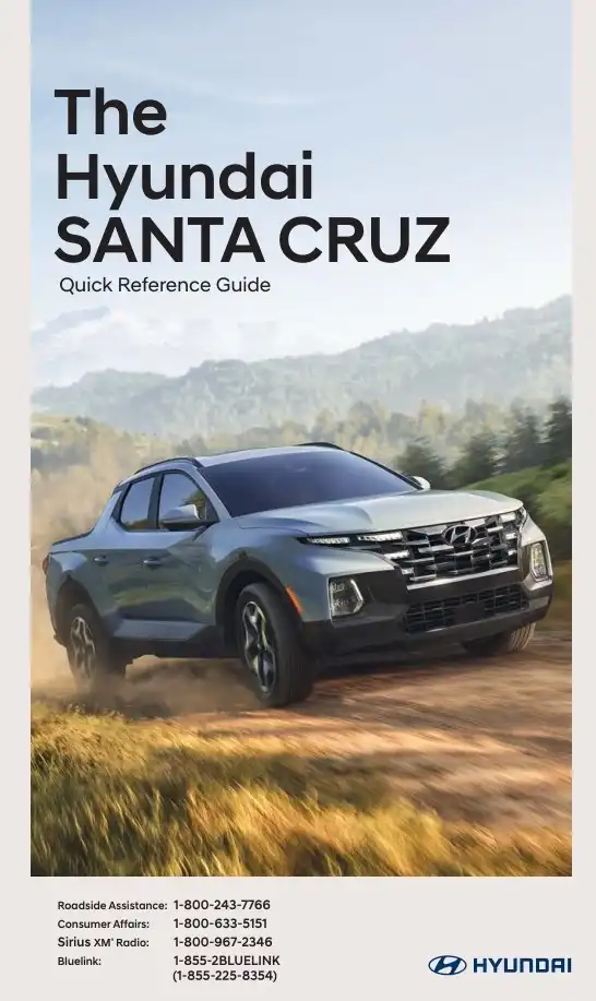 Hyundai Santa Cruz 2022 MY. Quick Reference Guide