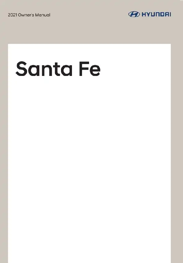 Hyundai Santa Fe 2021 MY. Owner&#39;s Manual