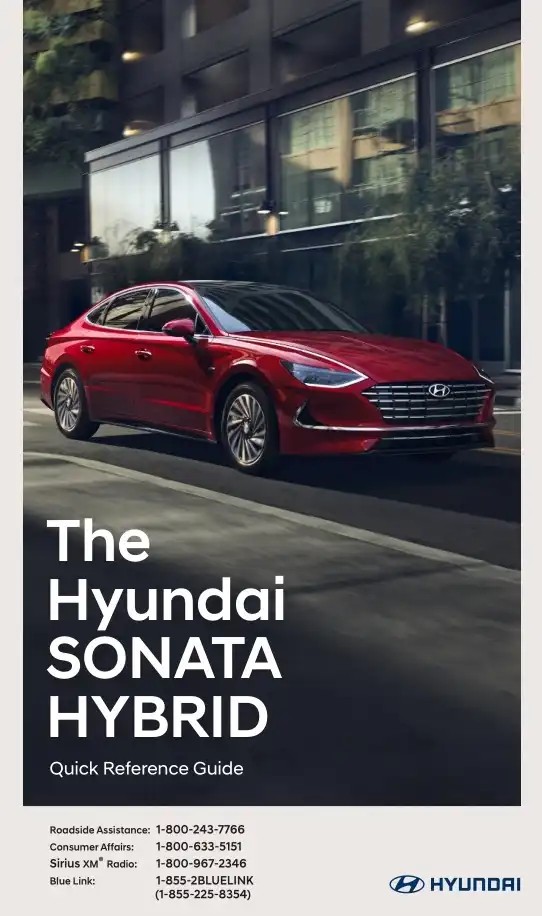 Hyundai Sonata Hybrid 2021 MY. Quick Reference Guide