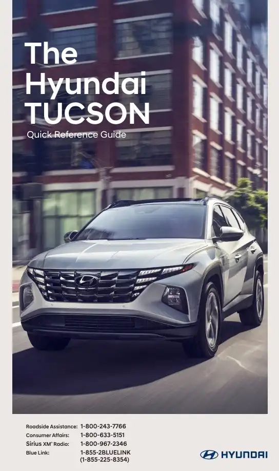 Hyundai Tucson 2022 MY. Quick Reference Guide