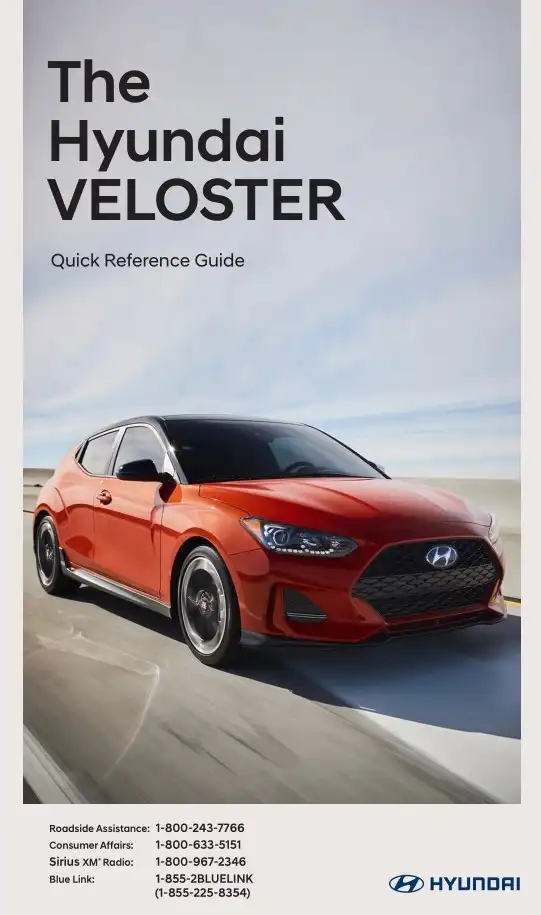 Hyundai Veloster 2019 MY. Quick Reference Guide