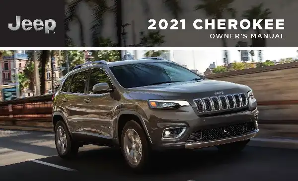 Jeep Cherokee 2021 MY. Owner&#39;s Manual