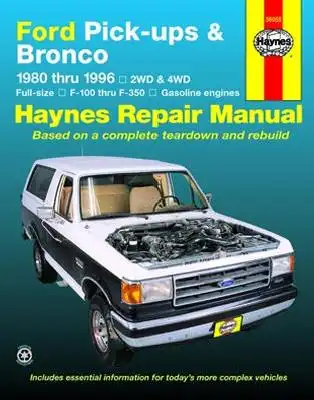 Ford Pick-Ups, Bronco 1980-1995. Haynes repair manual