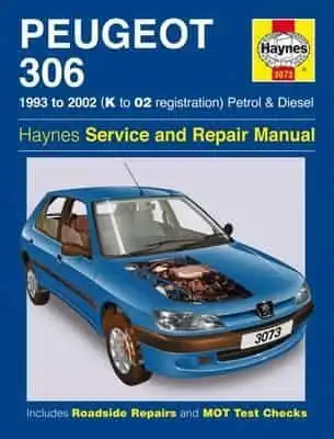 Peugeot 306 1993-2002. Haynes service and repair manual