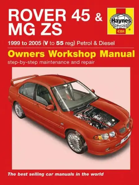 Rover 45, MG ZS 1999-2005. Owners Workshop Manual